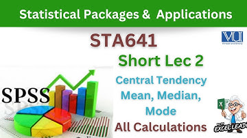 STA641 Short Lecture 2_Measures of Central Tendency_Mean_Median_Mode Excel Functions
