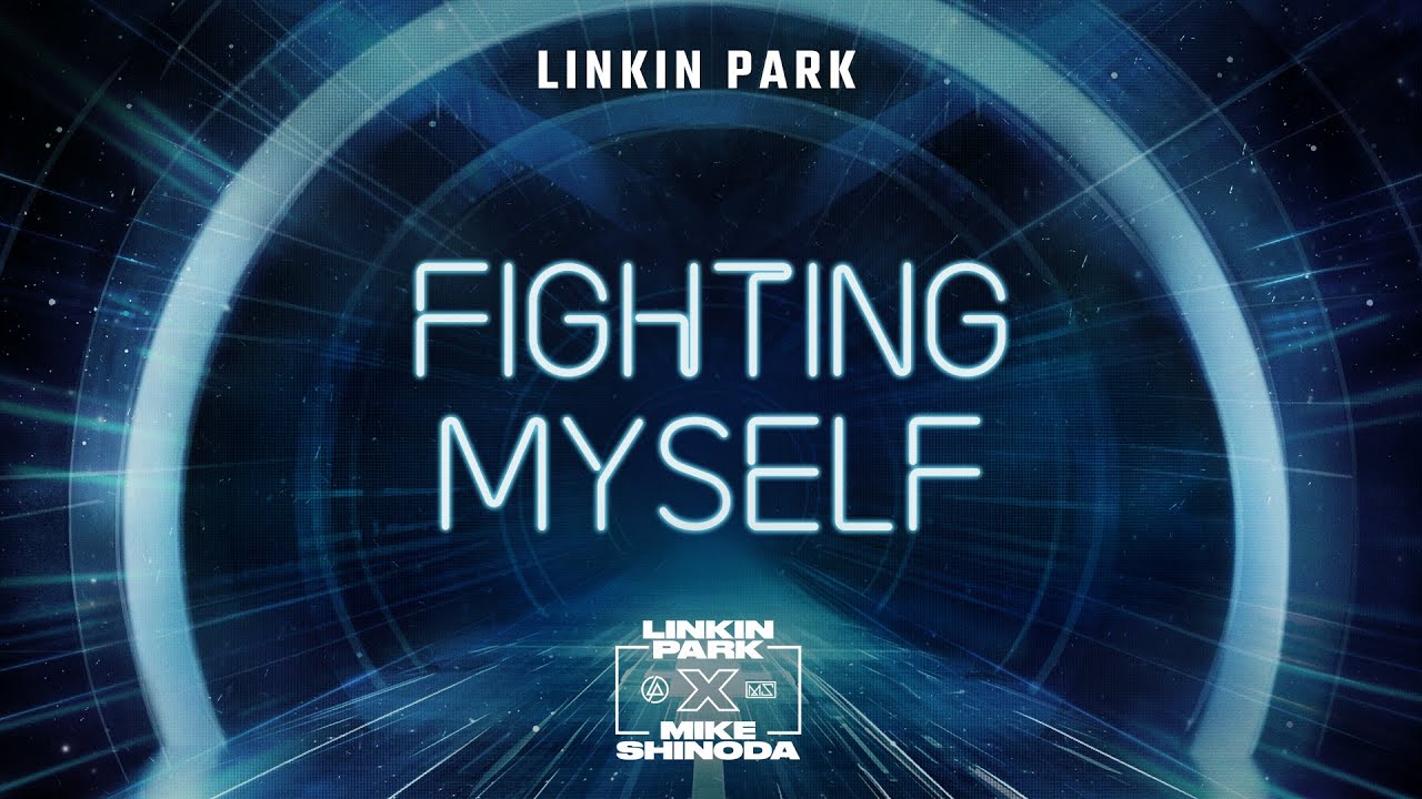 Fighting Myself - Single by Linkin Park