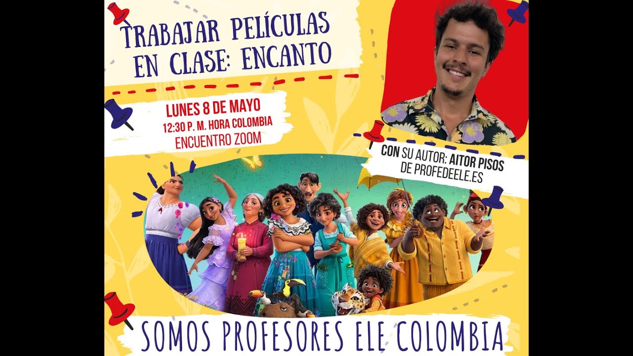 #CharasELEColombia: El  cine en clase de ELE: Encanto de Disney
