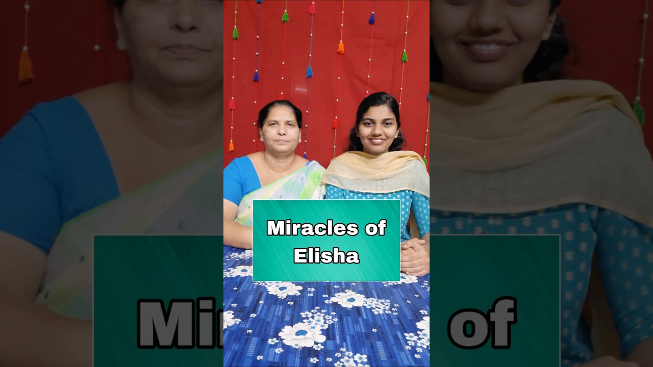 Rejoice and Rejoice | Miracles of Elisha 