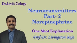 Norepinephrine/Neurotransmitters/Noradrenaline (Part-2)