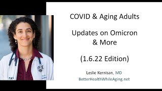 1.6.22 COVID Omicron Update for Aging Adults