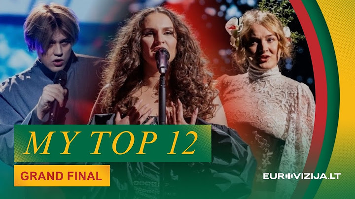 🇱🇹 EUROVIZIJA.LT 2025: My Top 12 (GRAND FINAL) | Lithuania Eurovision 2025