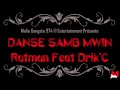 Audio officiel danse samb mwin  ratman feat drikc mafia gangsta 974  entertainment