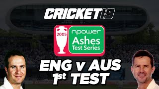 CRICKET 19 | ENGLAND 🏴󠁧󠁢󠁥󠁮󠁧󠁿 v AUSTRALIA 🇦🇺 | 1st 2005 ASHES TEST!
