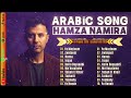Hamza Namira The Best Collection 2026 Full Islamic Arabic Music Playlist 2026
