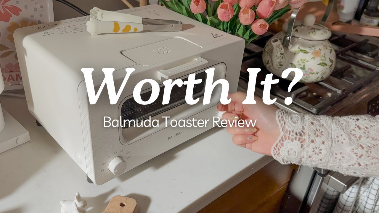 Is this the best toaster?✨$300 Balmuda Toaster REVIEW - YouTube