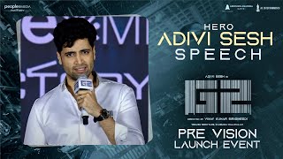 Adivi Sesh Speech @ G2 Pre-Vision Event