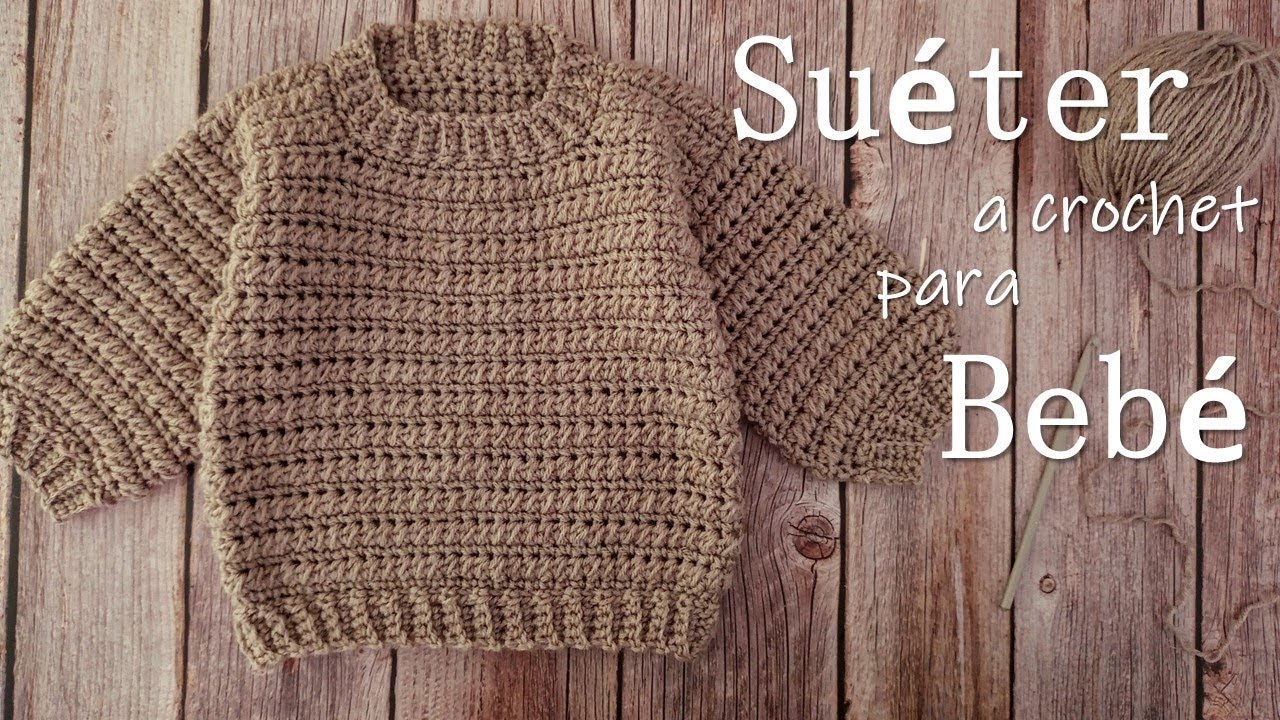 Suéter/Jersey a crochet para bebé ¡FÁCIL, RÁPIDO y paso a paso!