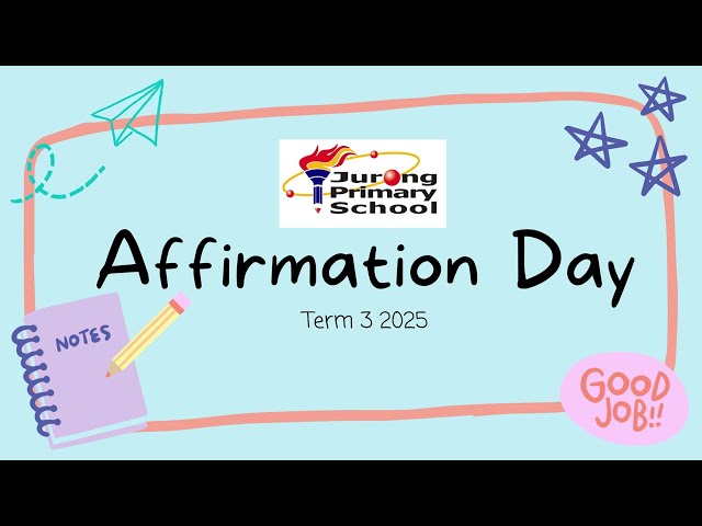 Thumbnail for Affirmation Day Term 3 2025