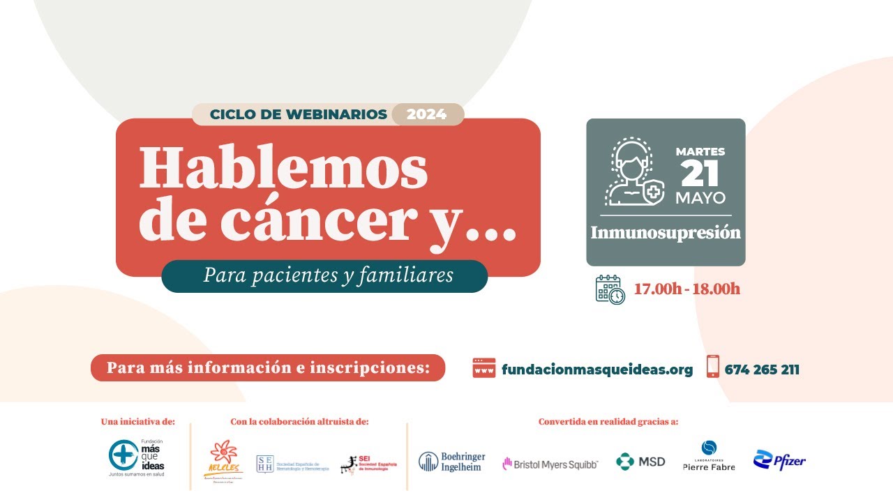 HABLEMOS DE CÁNCER E INMUNOSUPRESIÓN