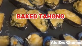 Baked Tahong Ate Eve Channel