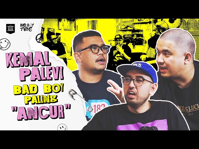 Kemal Palevi Pakar Ani-ani | Bad Boy Twins Eps.21 class=