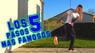 APRENDE LOS 5 PASOS MAS FAMOSOS DEL MUNDO !!