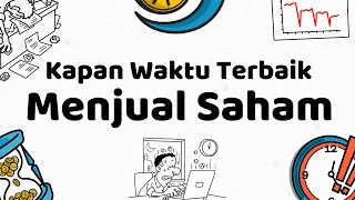 LIMA WAKTU TERBAIK UNTUK MENJUAL ATAU MELAKUKAN CUTLOSS SAHAM