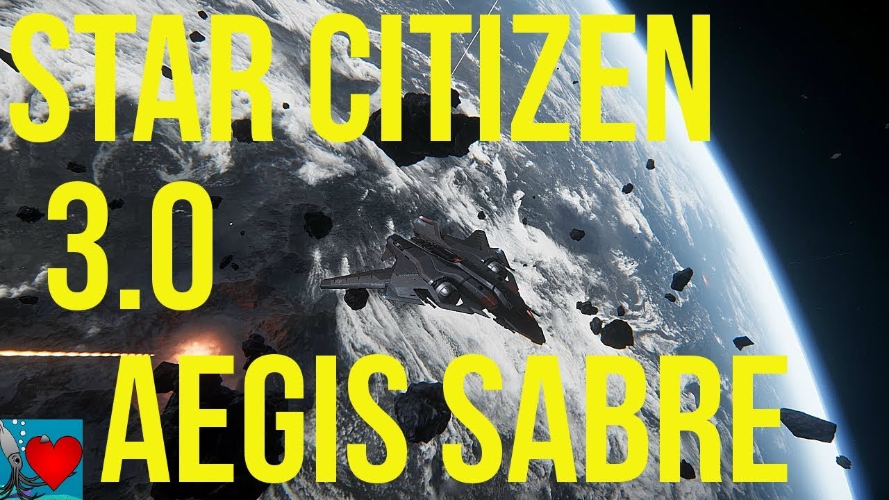 Star Citizen 3 0 Aegis Sabre Review YouTube