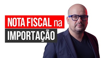 Como emitir a nota fiscal na Importação - China Gate Importação