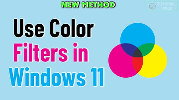 How to use color filters in Windows 11 - [ 2025 ]