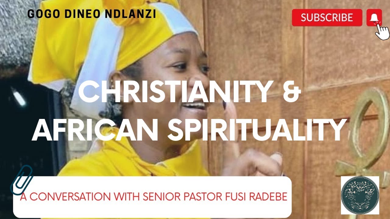 Can You Be Christian Follow African Spirituality YouTube Can You Be Christian Follow African Spirituality YouTube