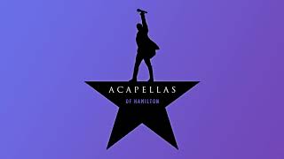 Hamilton - We Know Acapella