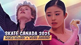 Skate Canada 2025 Recap: World Record! Weird Judging? #GPFigure #FigureSkating