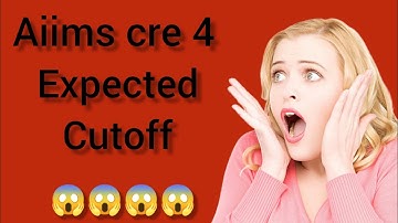 Aiims cre 4 expected cut off #aiims #aiimscre #aiims2025 #labtechnician #nursing #anm #pharmacist#lt