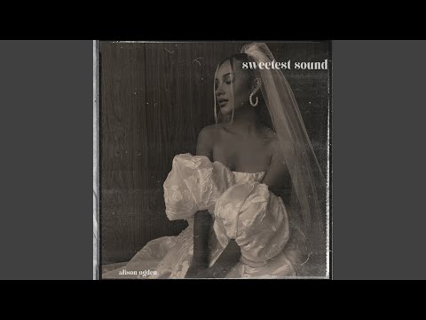 sweetest sound