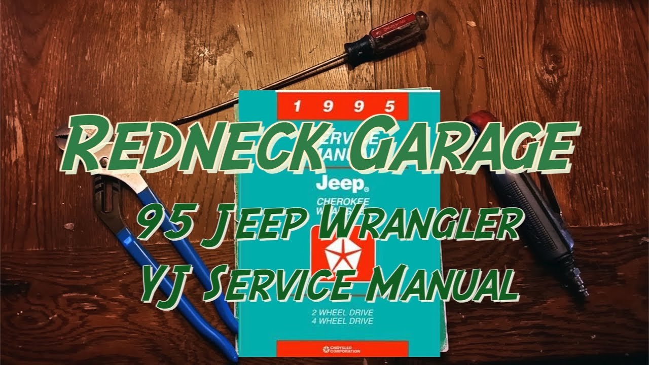 95 Jeep YJ Full Factory Service Manual (Free Download) - YouTube