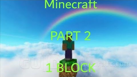 Minecraft Skyblock but you only get 1 block to start Part 2