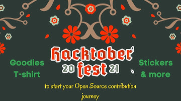 All about Hacktoberfest 2021 |  Complete guide to start open source contribution | Get Free Swags