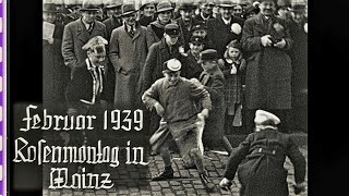 Mainz 1939 - Der letzte Rosenmontagszug vor dem Krieg - The last carnival parade prior to wwII
