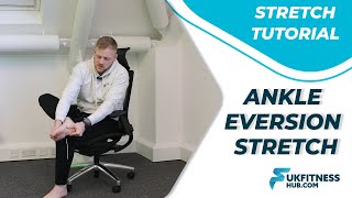 Exercise Tutorial: Ankle Eversion Stretch