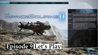 SpaceBourne 2 EP9 | Let's Play | Changing Perks & adding Modules!