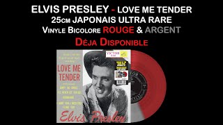 Elvis Presley - Love Me Tender - 25cm Japonais (Site & Disquaires