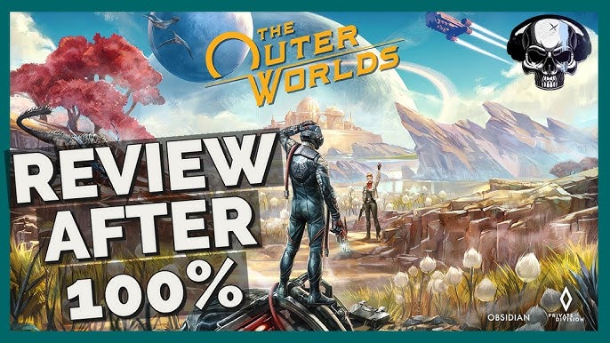 The Outer Worlds Four Years Later! (Review) 