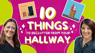 10 things to declutter from your hallway  | E287 #declutteringtips #declutteryourlife #decluttering