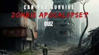16 Questions to determine if you would Survive A Zombie Apocalypse screenshot 2