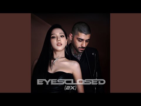 EYES CLOSED (Sped Up)