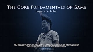 Download Lagu The Core Fundamentals of Game | Dj Fuji | HD Remaster MP3 Download Lagu The Core Fundamentals of Game | Dj Fuji | HD Remaster MP3