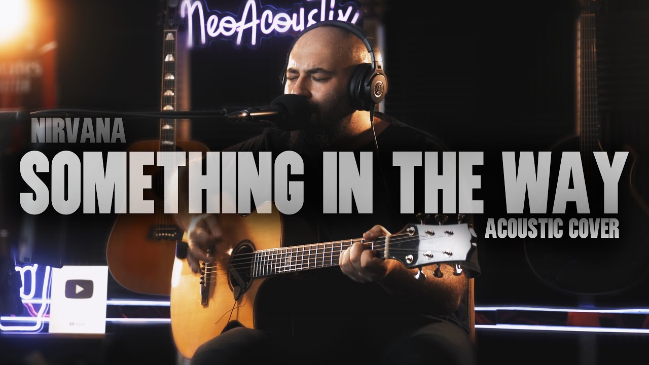 Nirvana - Something In The Way Acoustic Guitar Cover