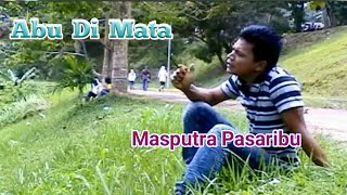 ABU DI MATA - Lagu Tapsel - MASPUTRA PASARIBU