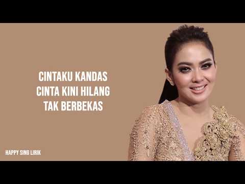 Cintaku Kandas - Syahrini (Lirik)