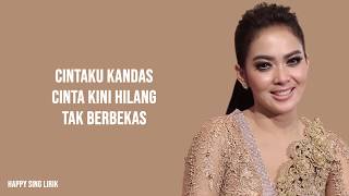 Cintaku Kandas - Syahrini (Lirik)