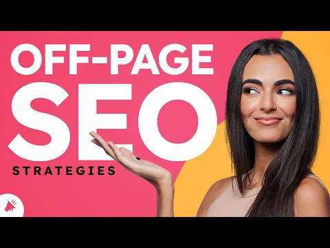 4 Best Off-Page SEO Strategies to Increase Site Traffic