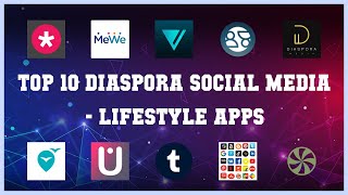 Top 10 Diaspora Social Media Android Apps screenshot 3