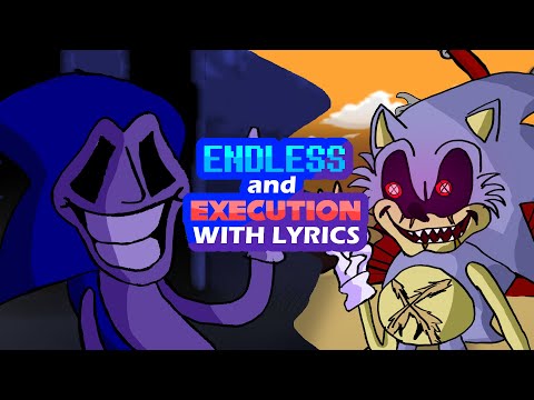 Endless and Execution WITH LYRICS | Sonic.exe mod Cover | FRIDAY NIGHT FUNKIN' with Lyrics