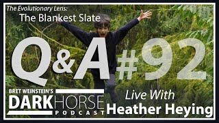 Your Questions Answered - Bret and Heather 92nd DarkHorse Podcast Livestream