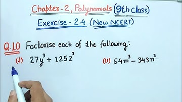 Ex 2.4 Q10 class 9 Maths New NCERT | Polynomials Class 9th Exercise 2.4 Q10 Factorise | Ex 2.5 Q10