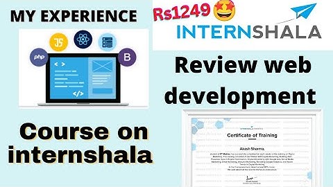 Internshala web development training review || Rs1249🤩 only internshala training | Free Placement