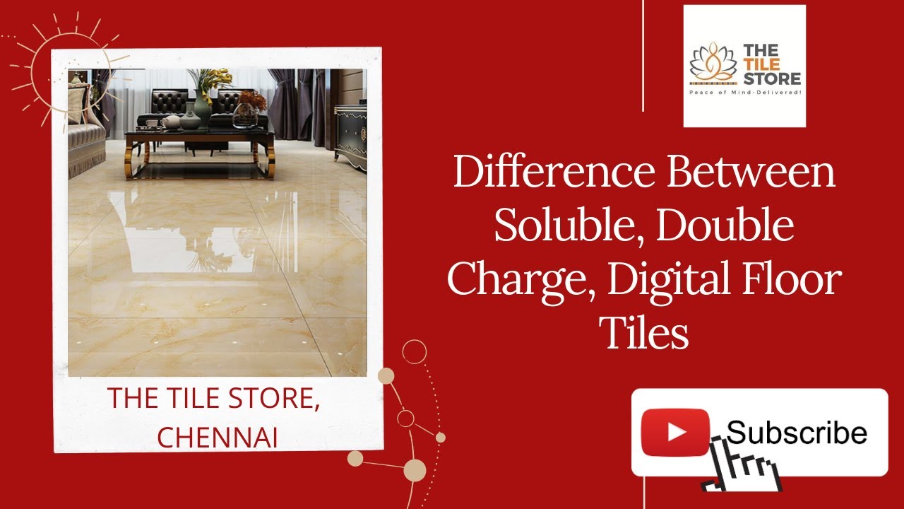 Difference Between Soluble Salt, Double Charge, Digital floor Tiles